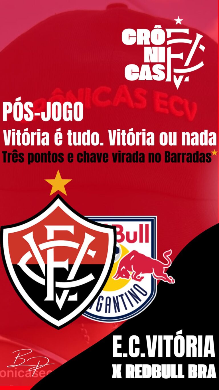 Vitória é tudo. Vitória ou nada: Três pontos e chave virada no Barradas