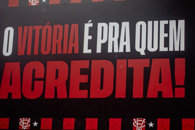 O Vitória é pra quem acredita!