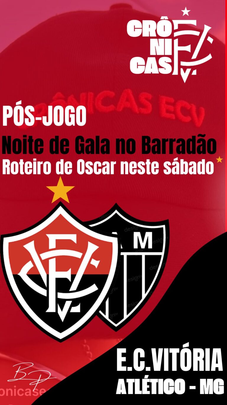 Noite de Gala no Barradão: Roteiro de Oscar neste sábado