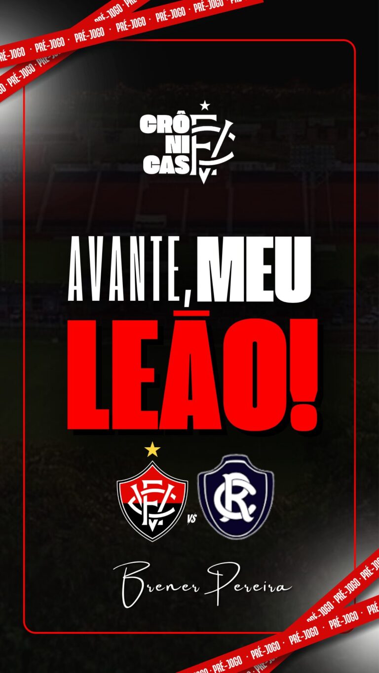 O fator fora de casa: o desafio do Vitória contra o Remo